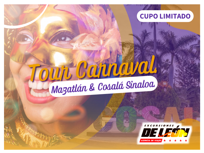 Tour Carnaval Mazatlán y Cosalá